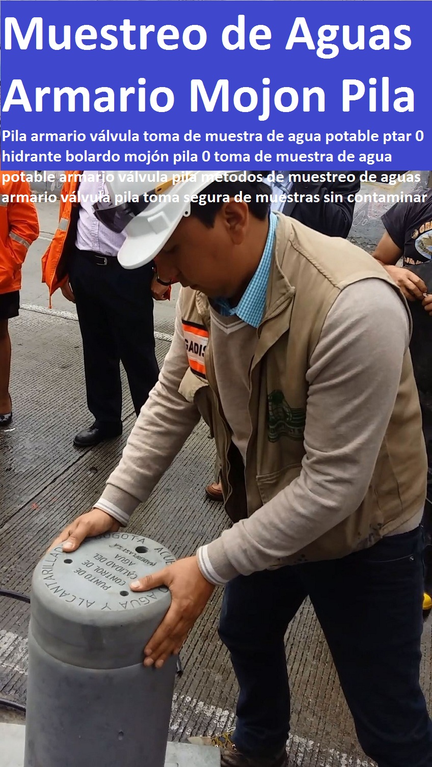 Pila armario válvula toma de muestra de agua potable ptar 0 hidrante bolardo mojón pila 0 toma de muestra de agua potable armario válvula pila métodos de muestreo de aguas armario válvula pila Pila armario válvula toma de muestra de agua potable ptar 0 hidrante bolardo mojón pila 0 toma de muestra de agua potable armario válvula pila métodos de muestreo de aguas armario válvula pila Pila armario válvula toma de muestra de agua potable ptar 0 hidrante bolardo mojón pila 0 toma de muestra de agua potable armario válvula pila métodos de muestreo de aguas armario válvula pila